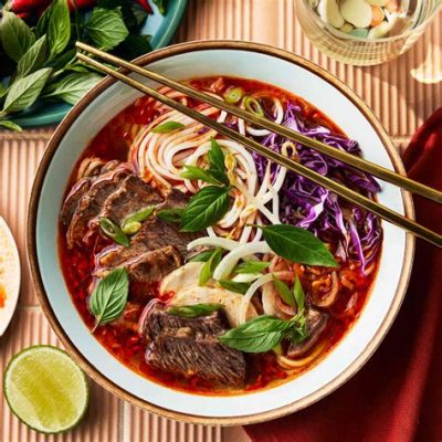  Bún Bò Huế: Bir İncecik Nodle Çorbası ve Şefin Gizli Baharat Karışımıyla Buluşması mı?